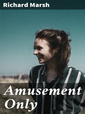 cover image of Amusement Only